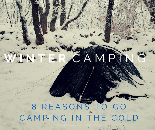 winter camping - 8 reasons to go camping in the cold (and 5 not to)