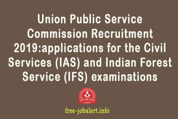 Union Public Service Commission Recruitment 2019 Union Public Service Commission Recruitment 2019