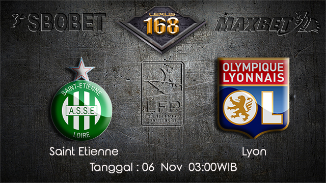 PREDIKSIBOLA - PREDIKSI TARUHAN BOLA SAINT ETIENNE VS LYON 6 NOVEMBER 2017 (Ligue 1)