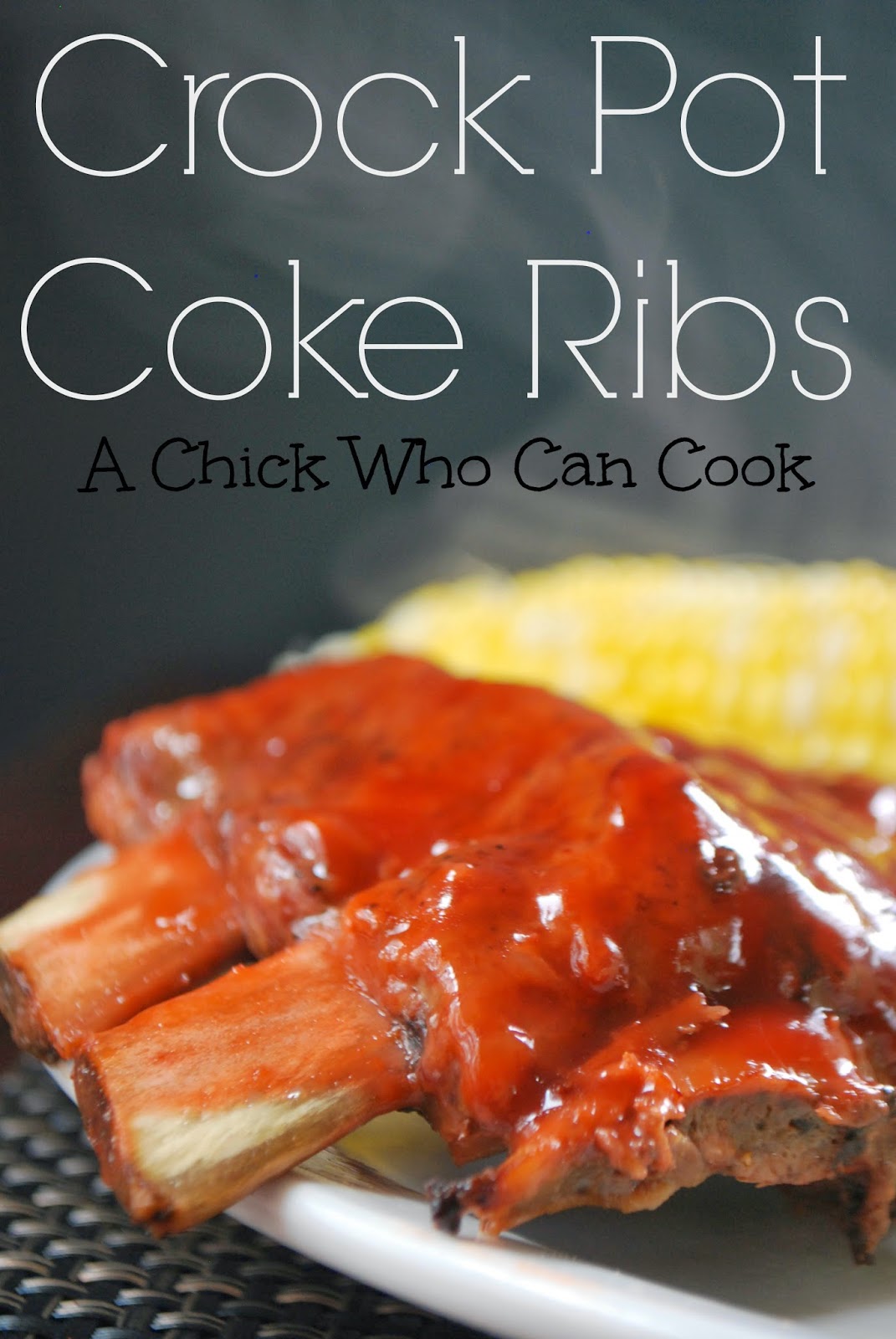A Chick Who Can Cook: Crock Pot Coke Ribs