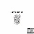 The Fury MCs - "Let's Get It"