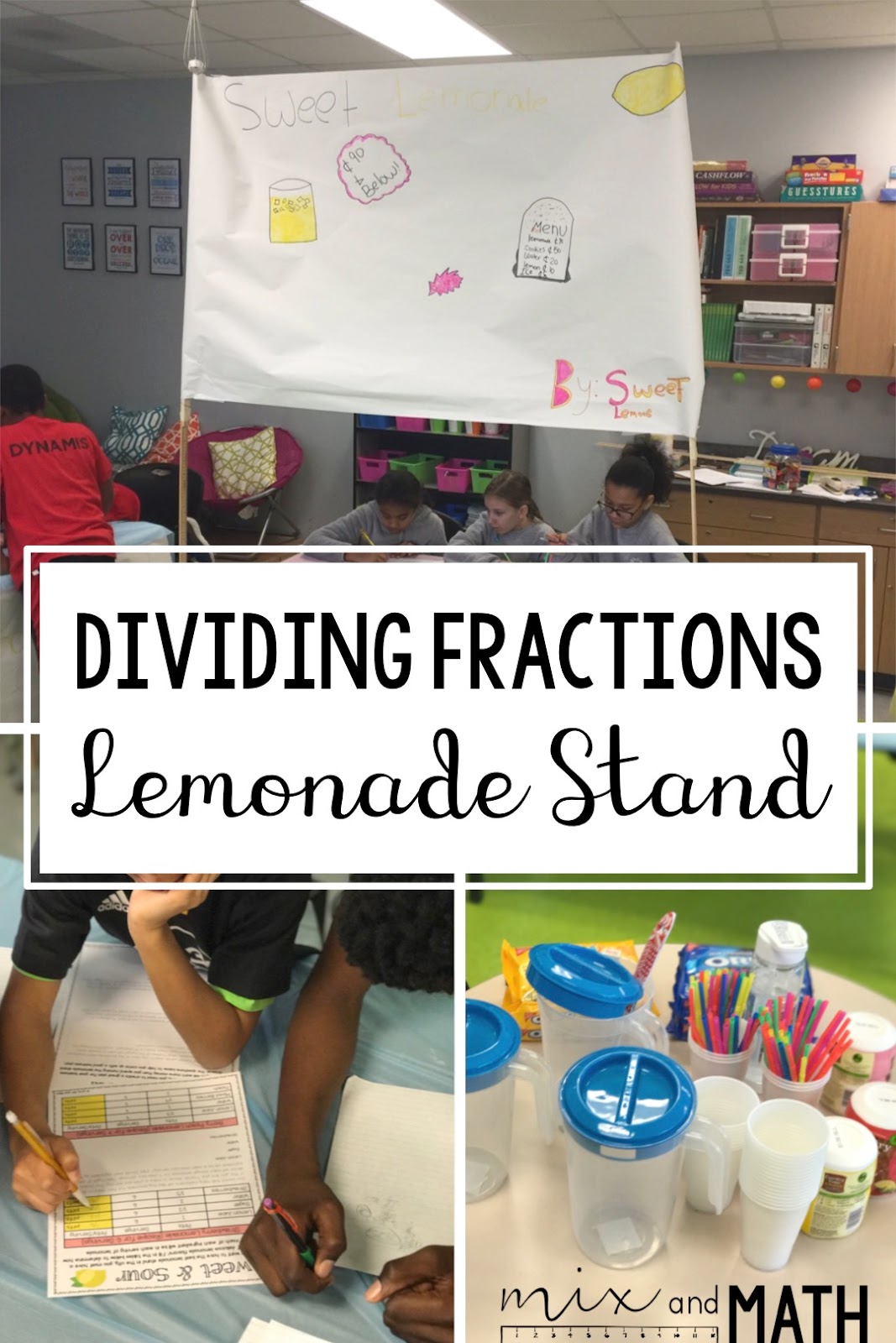 Fractions Classroom to Real World Mix and Math