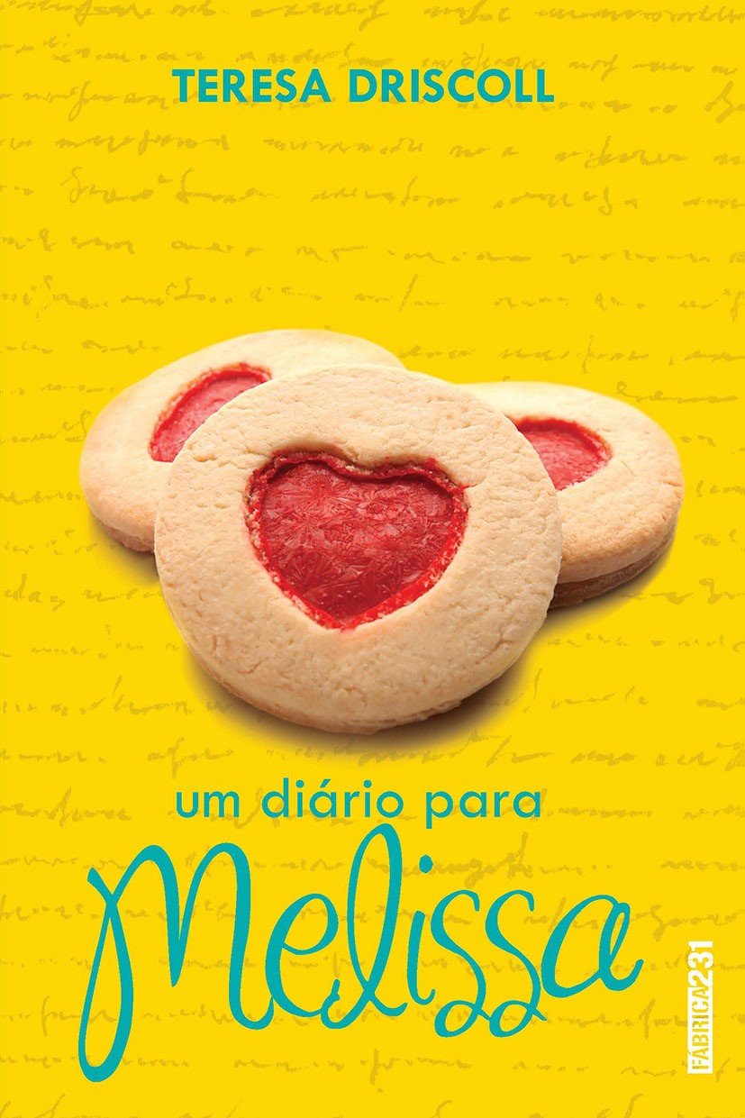 Editora Seguinte lançará em Julho, O diário para Melissa, de Teresa Driscoll