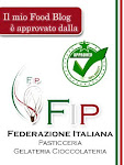 Blog approvato FIP - Federazione Italiana Pasticceria Gelateria Cioccolateria