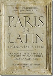 Paris en Latin de Laurence Gauthier et Jacqueline Zorlu