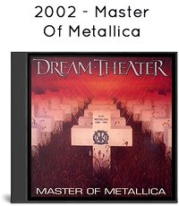 2002 - Master Of Metallica 2002 - Master Of Metallica