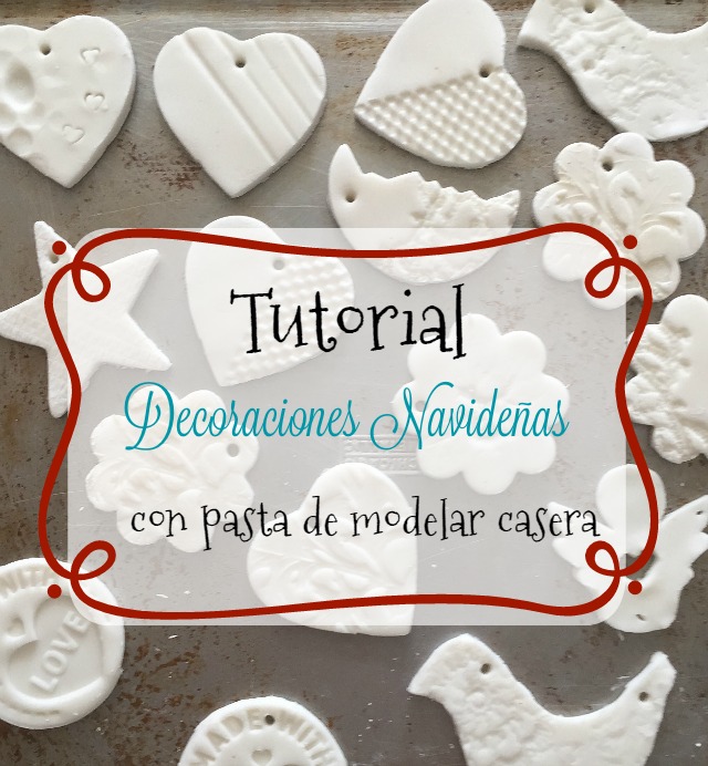 Tutorial: decoraciones navideñas con pasta de modelar casera | http://bizcochosysancochos.blogspot.com/