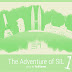 The Adventure of SIL: Chapter One