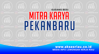 Gudang Besi Mitra Karya Pekanbaru