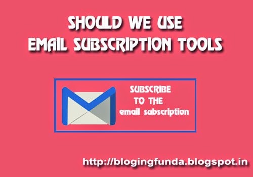 email subscription tools a review by BloggingFunda