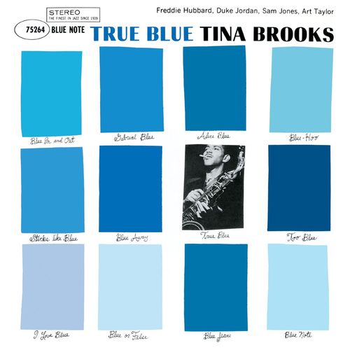 Mood du jour True Blue Tina Brooks Mood du jour True Blue Tina Brooks