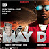 R - MUSIC ::: MayD – U Want To Know Me Feat P-Square + Gat Me High