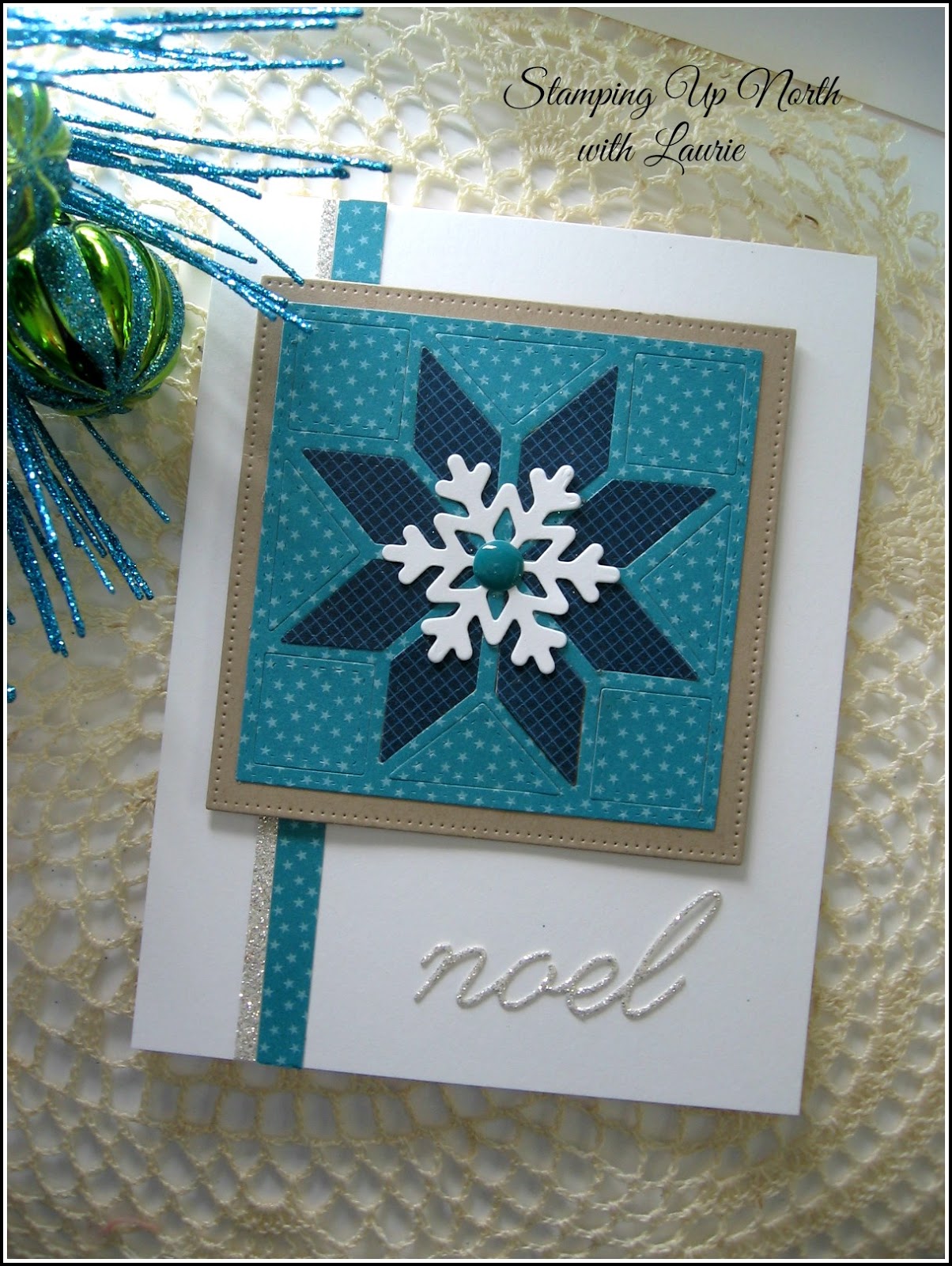 stamping up north with laurie Christmas quilt