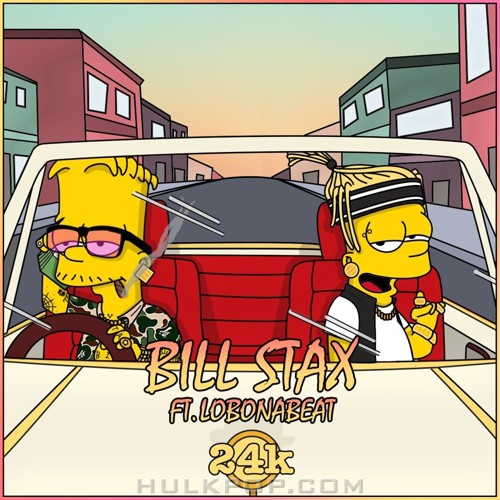 BILL STAX – 24K (Feat. lobonabeat) – Single