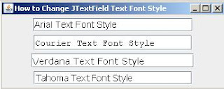 Change JTextField Text Font Style ~ Java Program and Source Code Blog