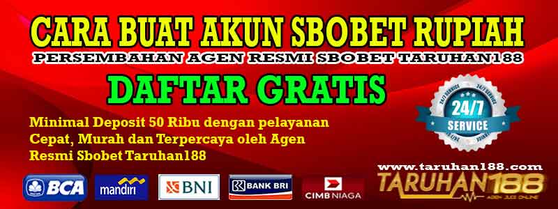 Cara Daftar Taruhan188 Cara Buat Akun Sbobet Rupiah