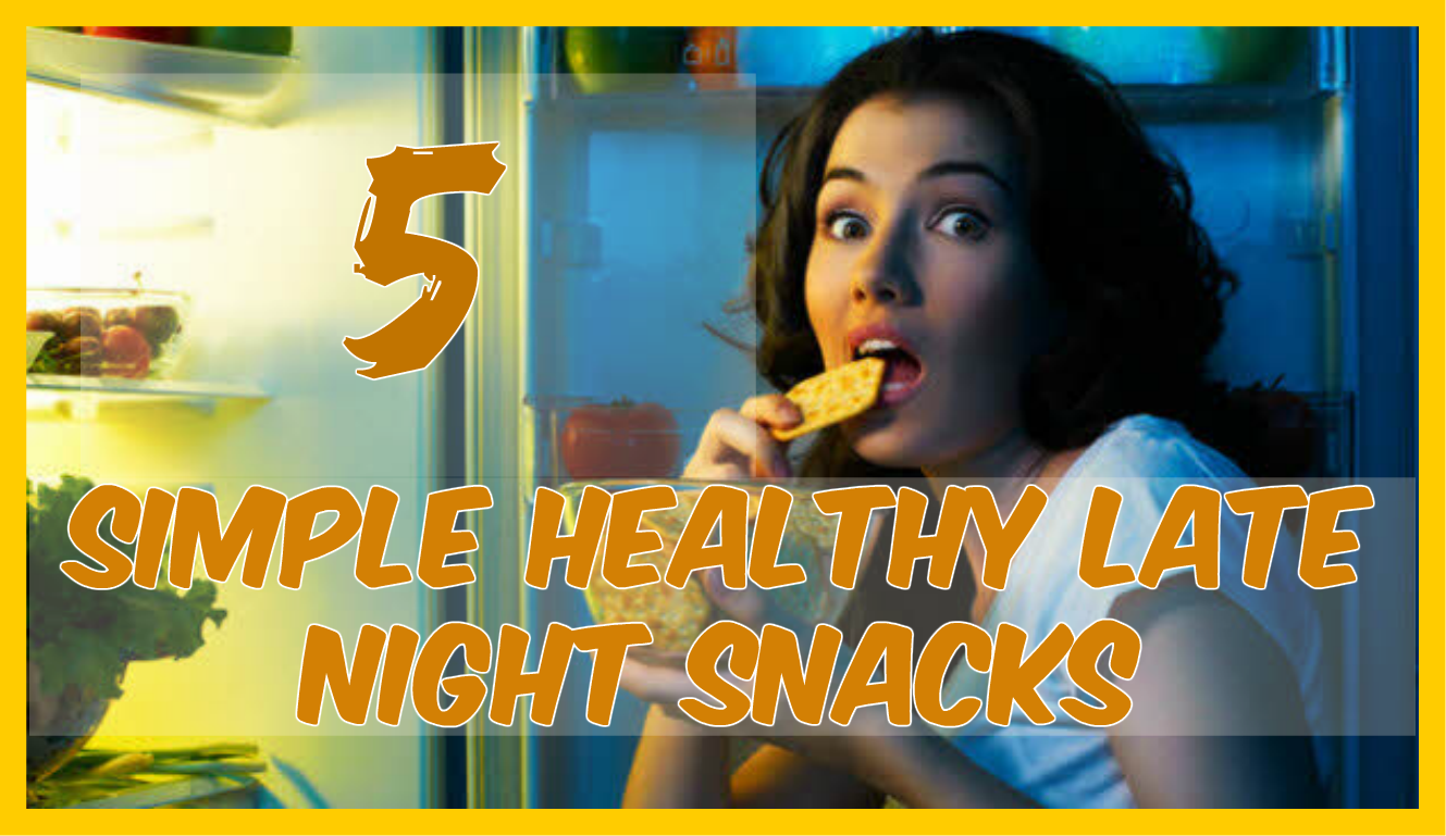 5 Simple Healthy Late Night Snacks with Weight Watchers SmartPoints