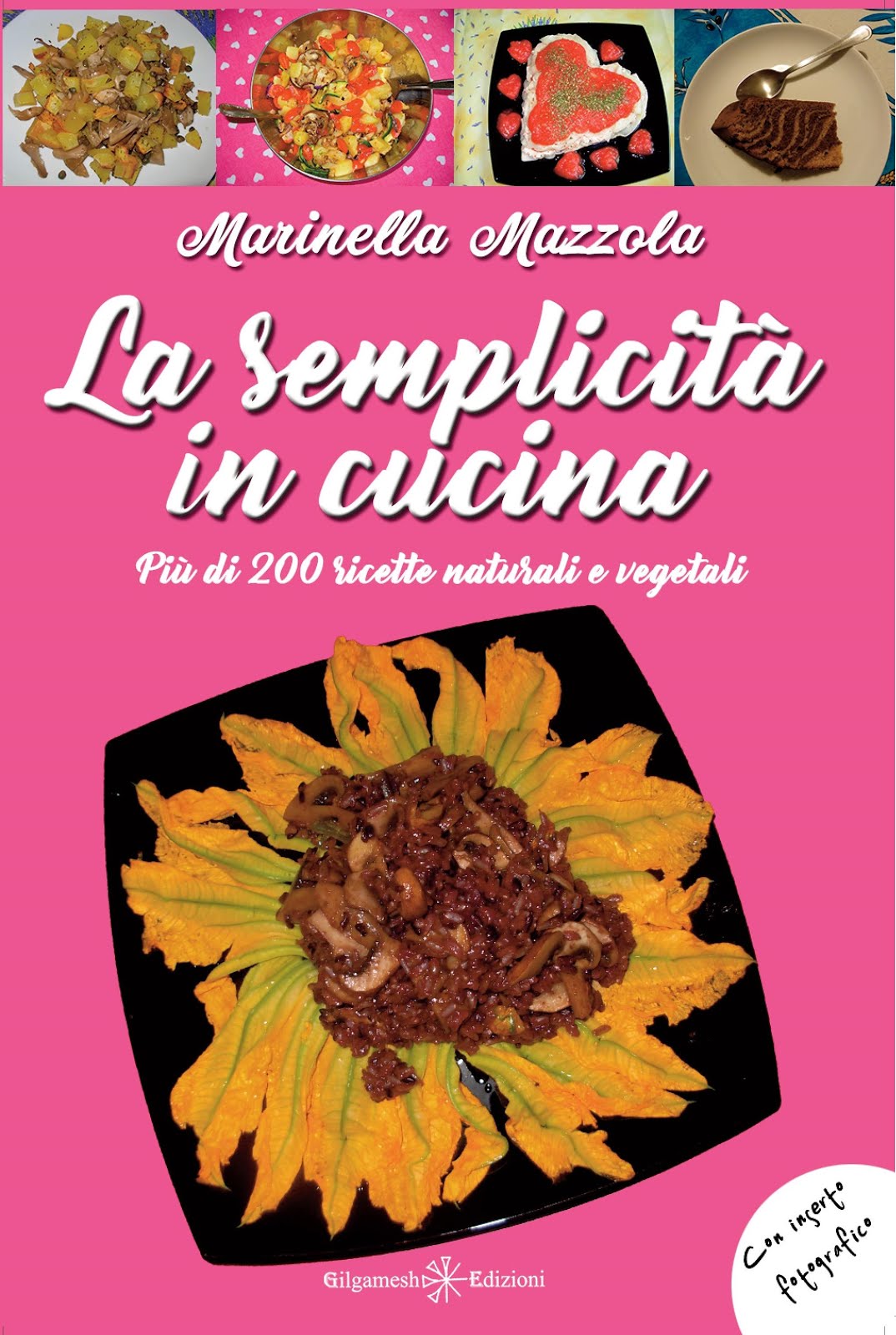 Il mio Libro: "La semplicità in cucina"