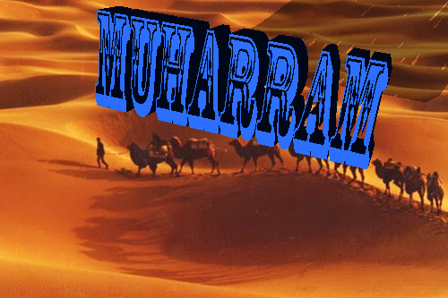 Bulan Muharram Peristiwa Penting Bersejarah Dalam Bulan Muharram