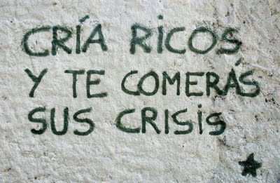 cria-ricos-te-comeras-sus-crisis