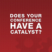 "The Conference Catalyst"
