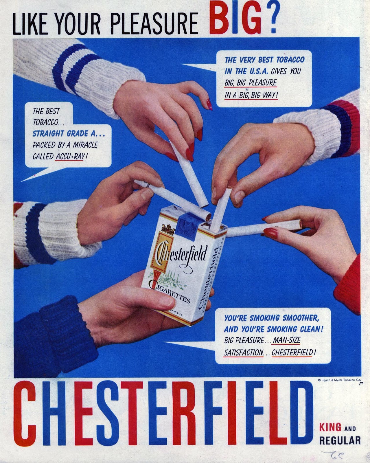 The Visual Primer of Advertising Cliches Like your Pleasure Big? Chesterfield cigarettes