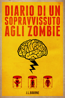 Recensione: Diario di un sopravvissuto agli Zombie (J.L. Bourne)