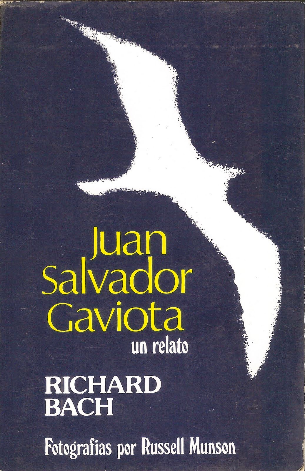 Sabiduria Cotidiana JUAN SALVADOR GAVIOTA RICHARD BACH