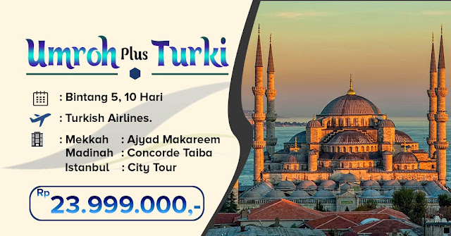 Umroh Plus Turki Jakarta