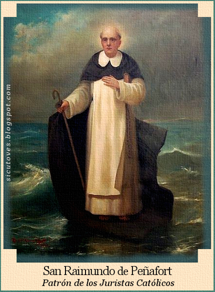 Como ovejas sin Pastor: SAN RAIMUNDO DE PEÑAFORT