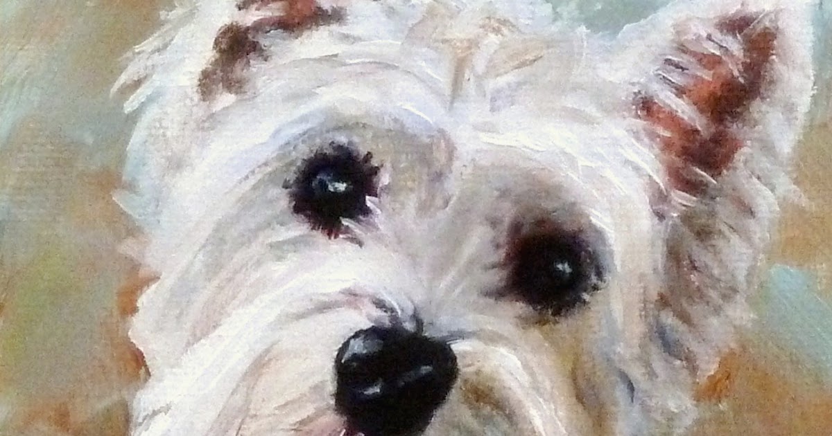 Daily Painting Projects Westie Puppy Oil Dog Painting Pet Portrait Art