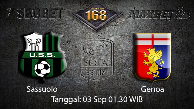 Prediksi Bola Jitu Sassuolo vs Genoa 3 September 2018 ( Italian Serie A )