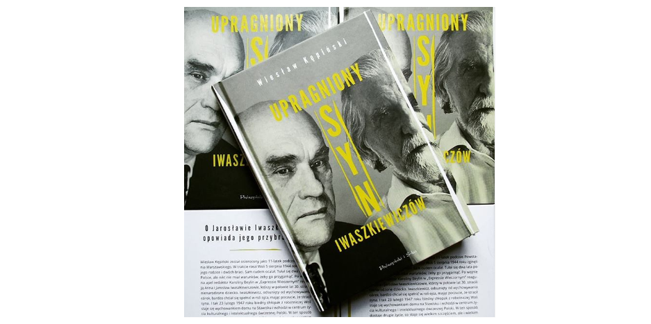 Wygraj książkę „Upragniony syn Iwaszkiewiczów” Konkurs