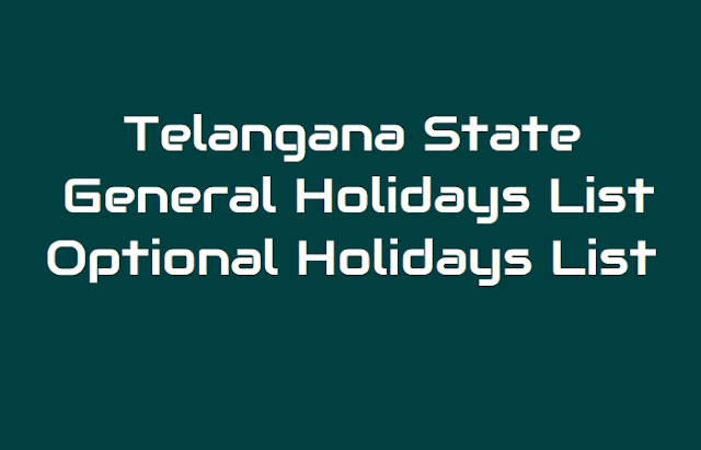 TS General Holidays, Optional Holidays list for 2019 Download ts general holidays,telangana holidays,general holidays,optional holidays for 2019,download general holidays list,download optional holidays list,telangana holidays go download