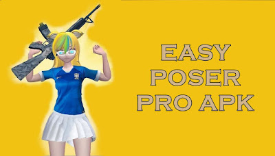 Easy Poser Pro App (Unlocked all) Apk for Android