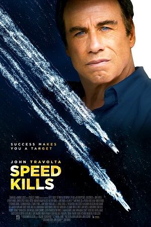 Speed Kills (2018) 850MB Full Hindi Dual Audio Movie Download 720p BluRay