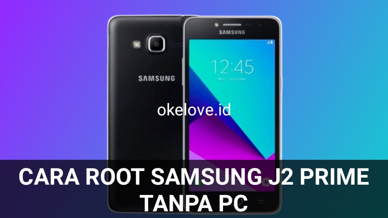 35+ Trend Terbaru Cara Root Hp Samsung Tanpa Aplikasi