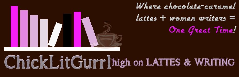 ChickLitGurrl™ :: high on LATTES and WRITING