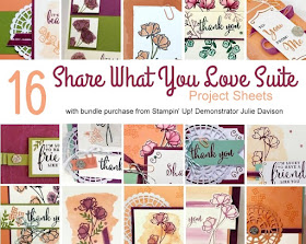 16 Bonus Project Sheets for Stampin' Up! Early Release Share What You Love Suite ~ free with bundle purchase from U.S. Stampin' Up! Demonstrator Julie Davison ~ www.juliedavison.com/shoplog
