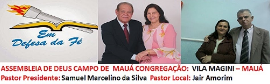 Igreja Assembléia de Deus- Vila Magine - Mauá