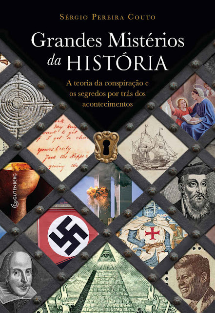 Grandes Mistérios da História - Sérgio Pereira Couto