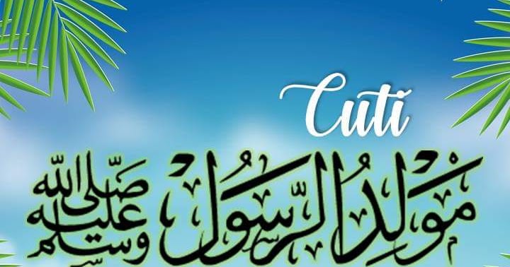 Download Poster Cuti Sekolah Maulidur Rasul 2020 Gif