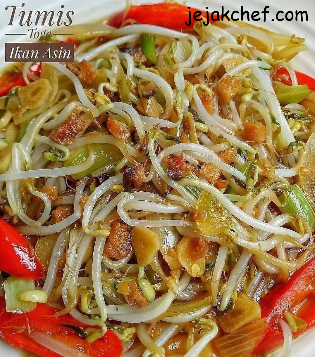 Resep Masakan Rumahan TUMIS TOGE IKAN ASIN Enak Resep Masakan Rumahan TUMIS TOGE IKAN ASIN Enak