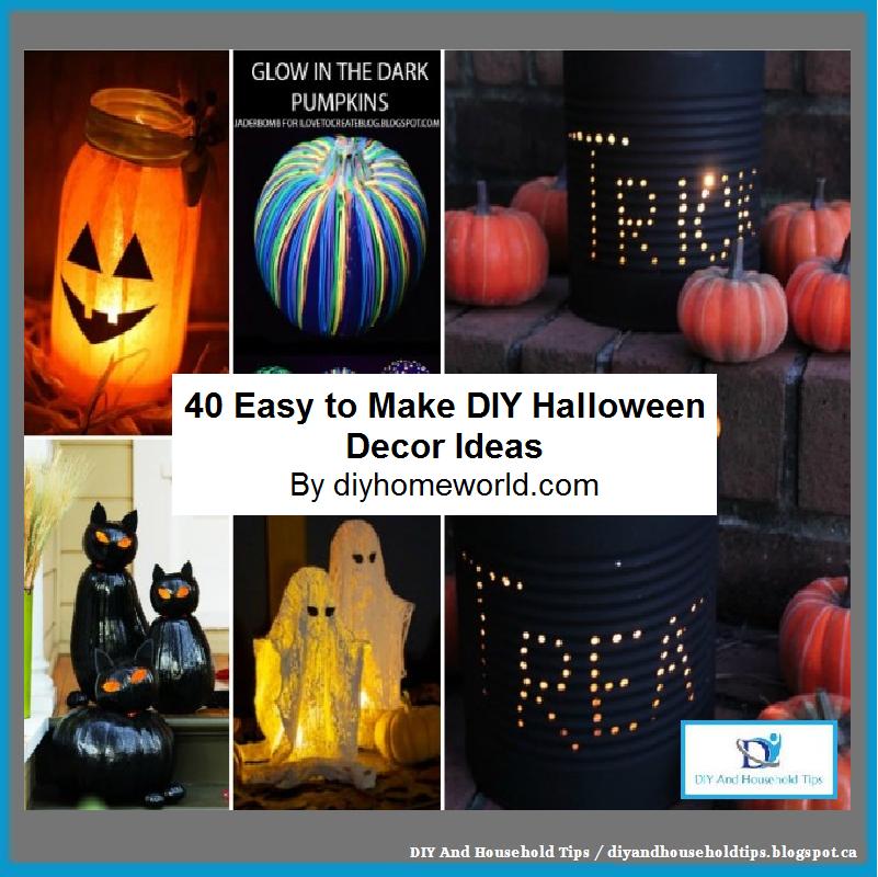 Diy And Household Tips 40 Easy To Make Diy Halloween Decor Ideas