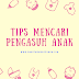Galau Gonta-ganti Pengasuh? Intip Dulu Tips Berikut Ini!