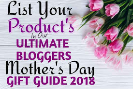 List Your Product Today - Mothers Day Gift Guide 2018 is Limited