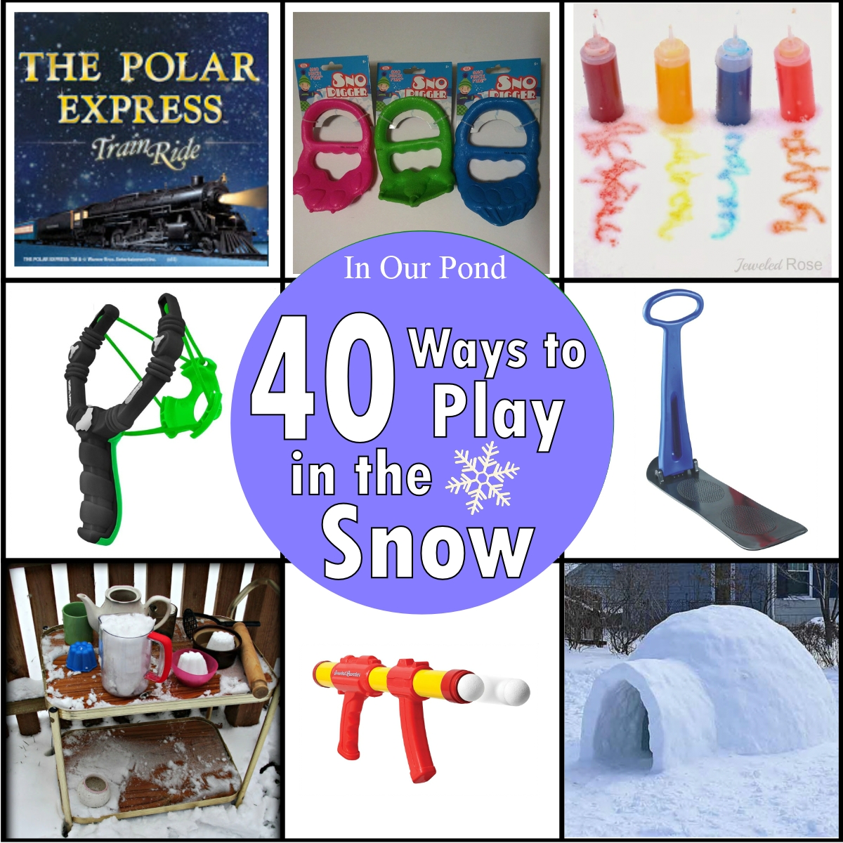 40 Ways to Play in Snow