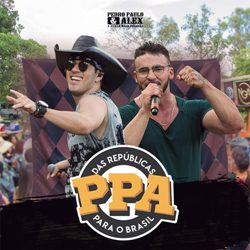 Baixar o EP Das Repúblicas Para O Brasil - Pedro Paulo e Alex 2019 Baixar EP Das Repúblicas Para O Brasil - Pedro Paulo e Alex 2019 Grátis