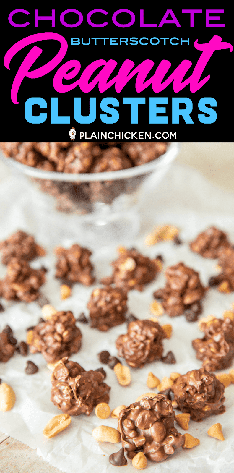 Chocolate Butterscotch Peanut Clusters Plain Chicken®