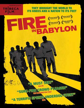 Poster Of Fire in Babylon 2010 Dual Audio 720p BRRip [Hindi - English] ESubs Free Download Watch Online Worldfree4u